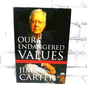 Jimmy Carter Our Endangered Values book 212 pages